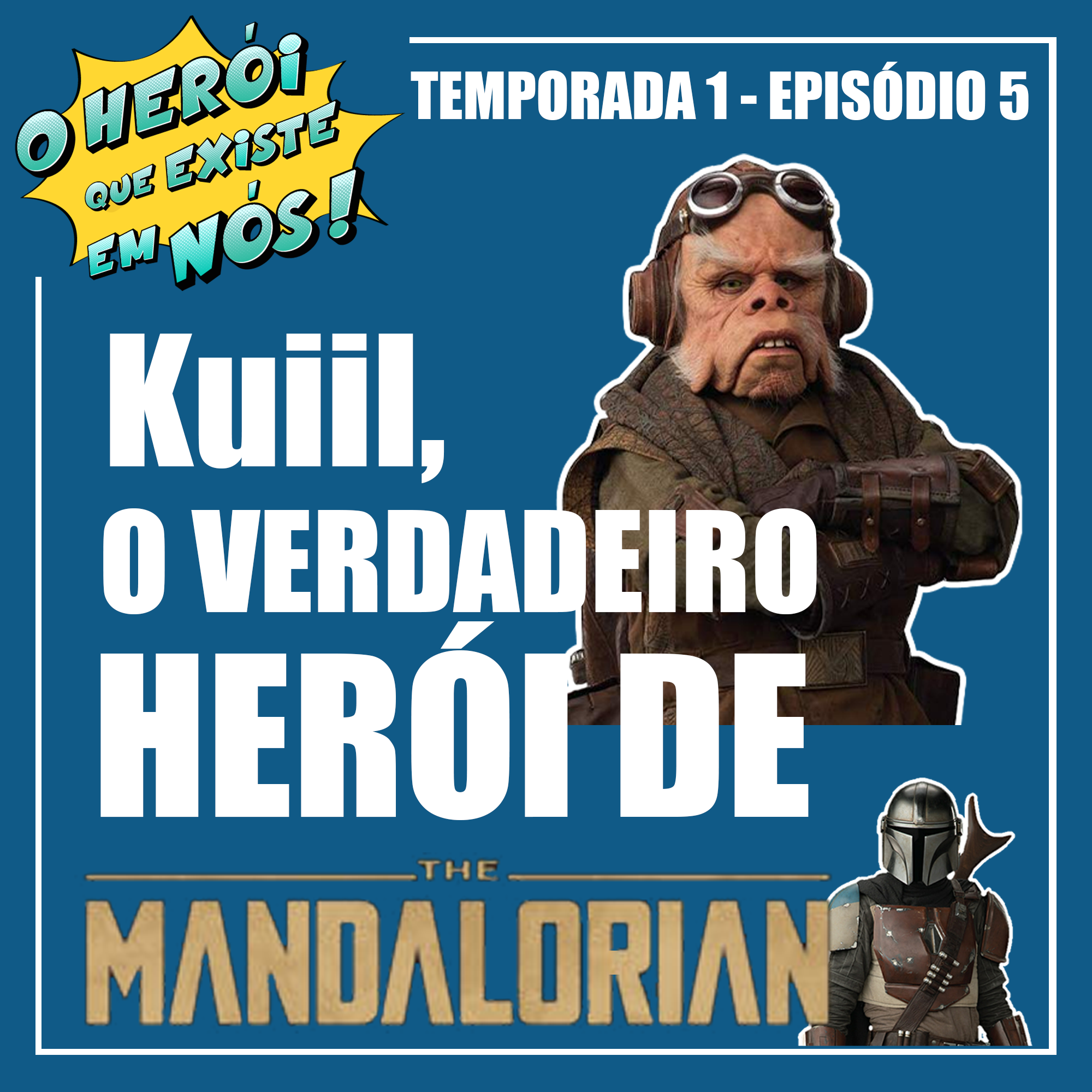 O Herói que Existe em Nós!