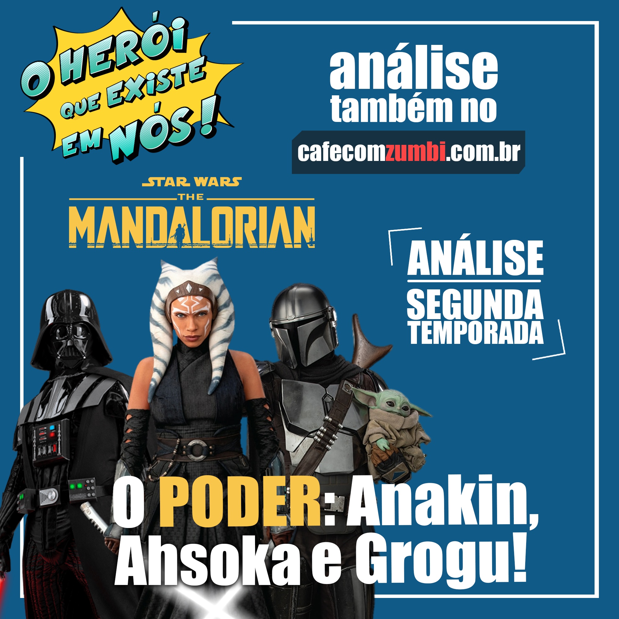 O Herói que Existe em Nós!