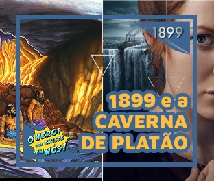 1899 e a Caverna de Platão – Ep.14 – Série