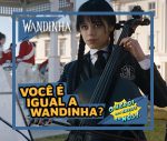 Ser Antissocial ou cuidar das relações? – Ep.15 – Série Wandinha da Netflix